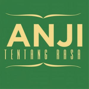 Listen to Tentang Rasa song with lyrics from Anji