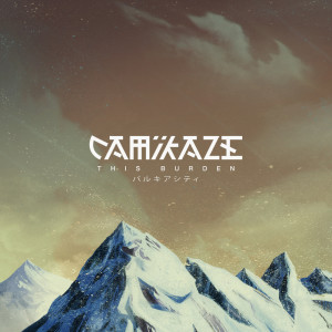 Camikaze的专辑This Burden feat. Airospace & Luna May (Explicit)