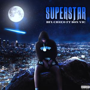 Album Superstar (feat. Don vic) (Explicit) oleh Dfl checo