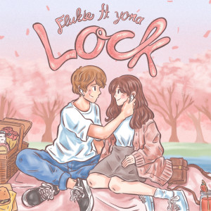 Album LOCK (ล็อกแล้วนะ) Feat. Yona oleh Flukie