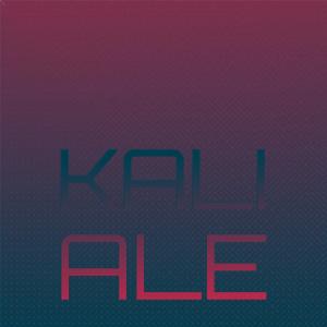 Album Kali Ale oleh Various