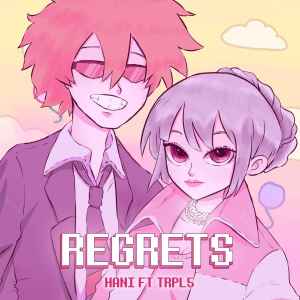 Listen to REGRETS song with lyrics from Hani