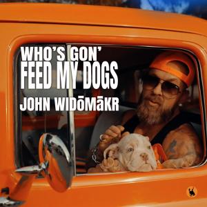 收聽John WidōMākr的Who's Gon' Feed My Dogs歌詞歌曲