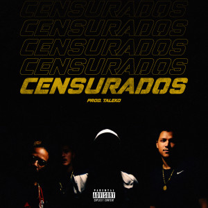 Visão Records的專輯Censurados (Explicit)