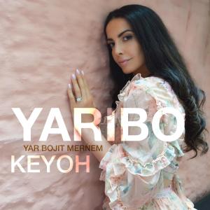 Kéyoh的专辑Yaribo (Yar Bojit Mernem)