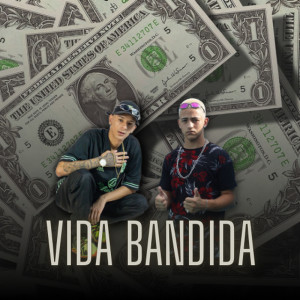 Album Vida Bandida from 