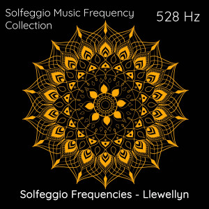 Llewellyn的專輯528Hz Solfeggio Music Frequency Collection