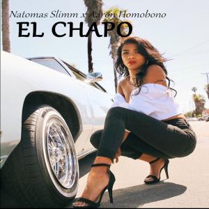 Dengarkan El Chapo (Explicit) lagu dari Natomas Slimm dengan lirik