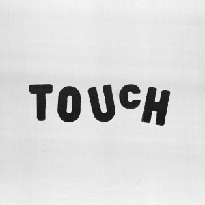 Touch dari Joseph Tilley