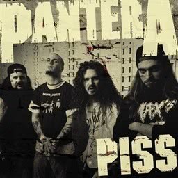 收聽Pantera的Piss (Explicit)歌詞歌曲