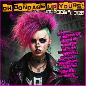 Oh Bondage Up Yours! The Spirit Of Punk dari Group Star