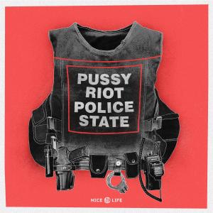 Pussy Riot的專輯Police State
