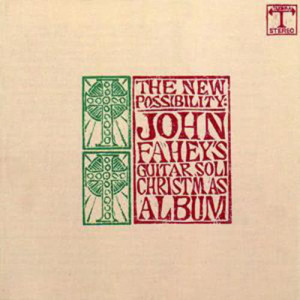 ดาวน์โหลดและฟังเพลง Christmas Medley: Oh, Tannenbaum/ Angels We Have Head On High/ Jingle Bells (Instrumental) พร้อมเนื้อเพลงจาก John Fahey