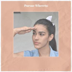 Album Pursue Whereto from Various
