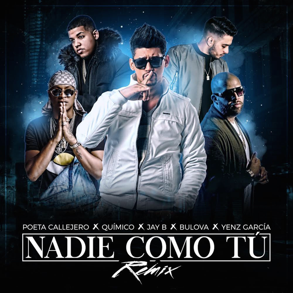Nadie Como Tú (Remix) (Explicit) (Remix|Explicit)