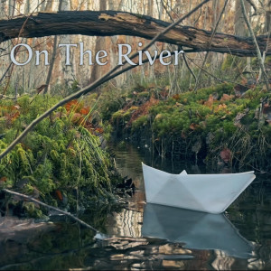 Listen to On the River song with lyrics from Eck