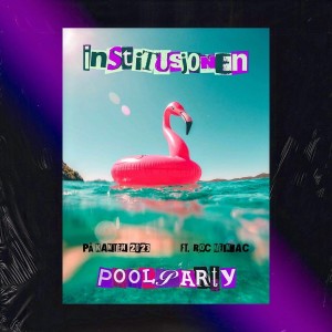 ดาวน์โหลดและฟังเพลง POOLPARTY (På Kanten 2023) พร้อมเนื้อเพลงจาก Institusjonen