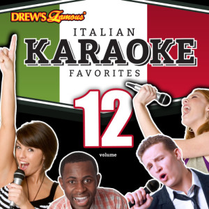 The Hit Crew的專輯Italian Karaoke Favorites, Vol. 12