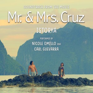 ดาวน์โหลดและฟังเพลง Istorya (From "Mr. & MRS. Cruz") พร้อมเนื้อเพลงจาก Nicole Omillo