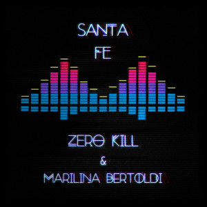Zero Kill的專輯Santa Fe