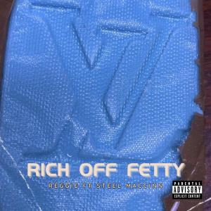 อัลบัม Rich Off Fetty (Explicit) ศิลปิน Reggie