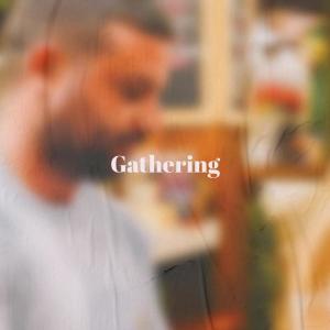 收听GAARA的Gathering歌词歌曲