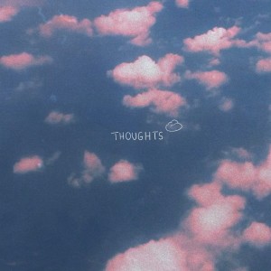 Album Thoughts oleh Faime
