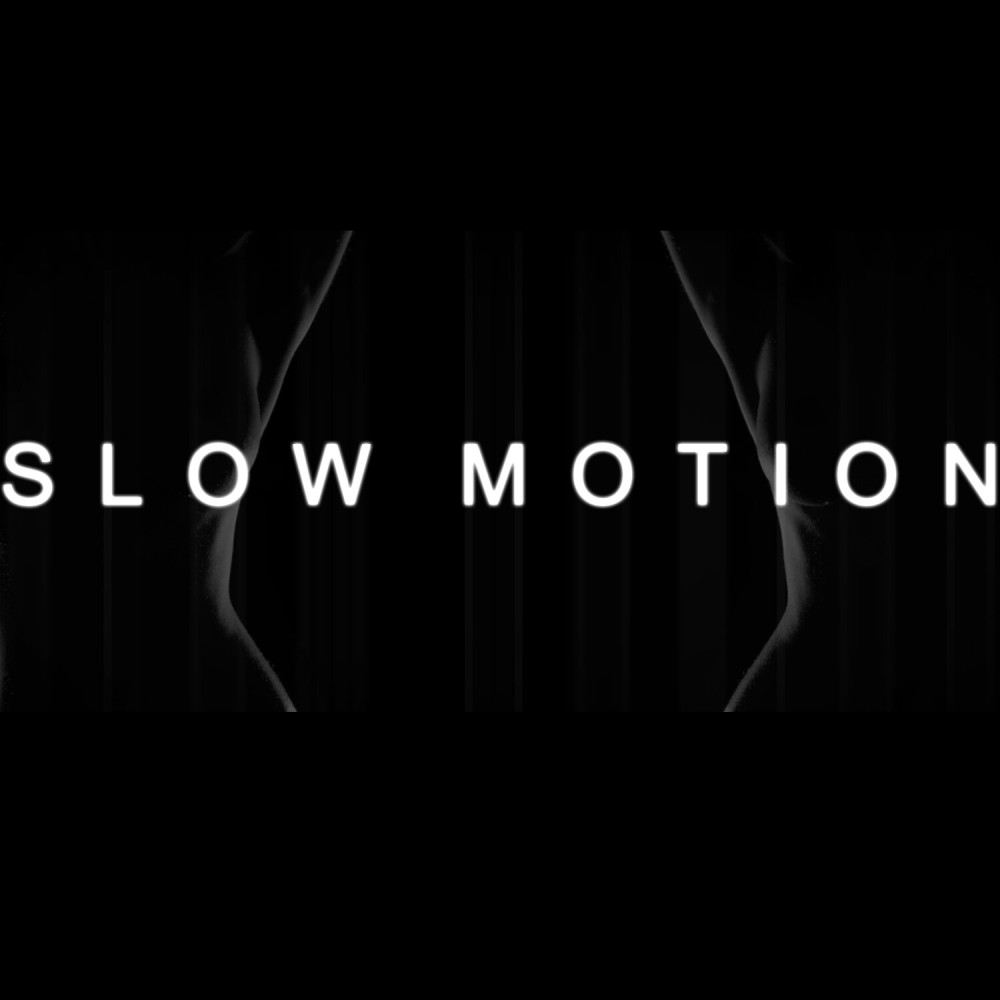 Slow Motion (Originally Performed by Trey Songz)