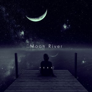 ดาวน์โหลดและฟังเพลง Moon River พร้อมเนื้อเพลงจาก Yera