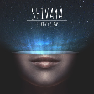 Dengarkan lagu Shivaya nyanyian Silcov dengan lirik
