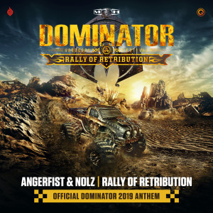 收聽Angerfist的Rally Of Retribution (Official Dominator 2019 Anthem) (Radio Edit)歌詞歌曲