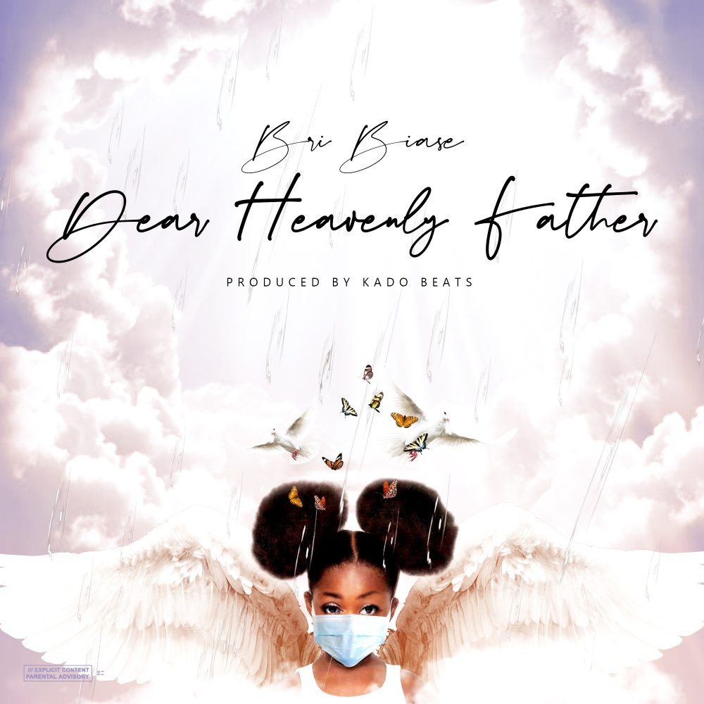 Dear Heavenly Father (Explicit)