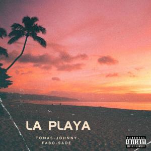 Album La Playa (feat. Sade & FABO) (Explicit) oleh Fabo
