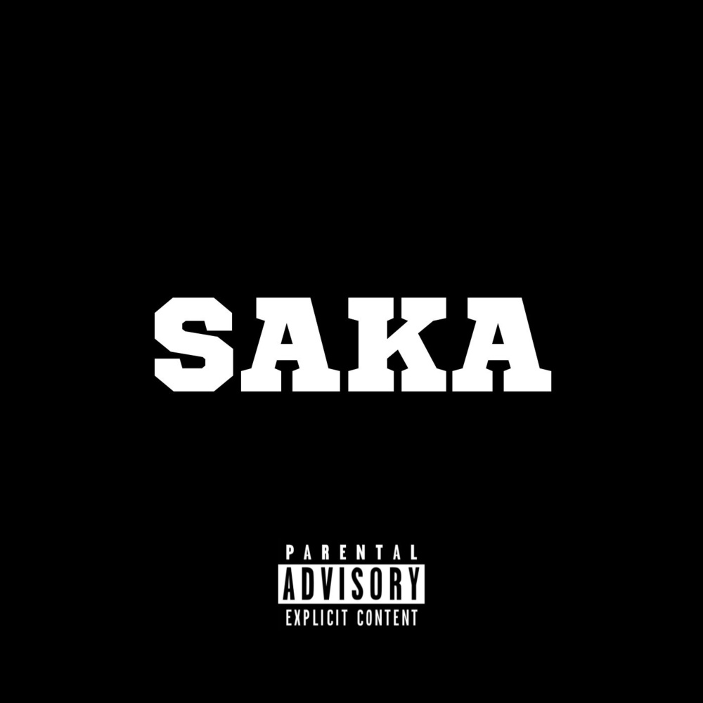 Saka (Explicit)
