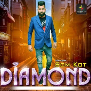 收聽Som Kot的Diamond歌詞歌曲