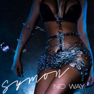 ดาวน์โหลดและฟังเพลง No Way พร้อมเนื้อเพลงจาก Symon