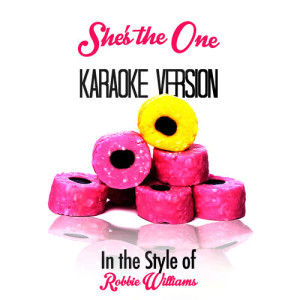 ดาวน์โหลดและฟังเพลง She's the One (In the Style of Robbie Williams) [Karaoke Version] (伴奏) พร้อมเนื้อเพลงจาก Karaoke - Ameritz