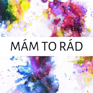 Listen to Mám to rád song with lyrics from Mayday