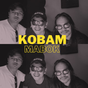 Album Kobam Mabok (Mixtape) oleh Angelbert Rap