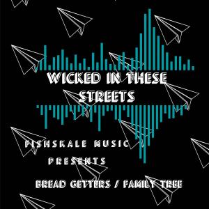 Fishskale music presents的專輯Wicked in these streets (Explicit)