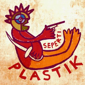 Dengarkan lagu RAHASIA nyanyian SEPERTI PLASTIK dengan lirik