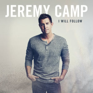 ดาวน์โหลดและฟังเพลง I Will Follow (You Are With Me) พร้อมเนื้อเพลงจาก Jeremy Camp