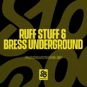 Album Foundations - EP from Ruff Stuff