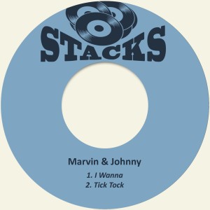 Marvin & Johnny的專輯I Wanna