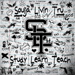 Soulja Livin' Tru的專輯Study Learn Teach (Explicit)
