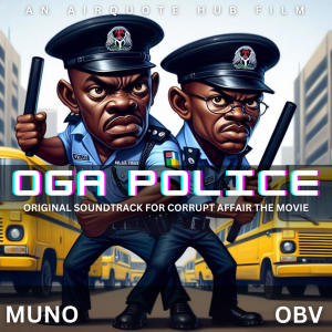 收聽OBV的OGA POLICE歌詞歌曲