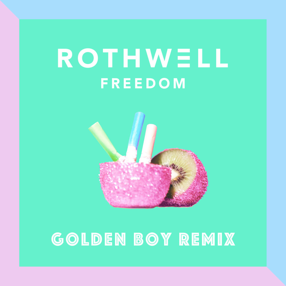 Freedom (Golden Boy Remix)