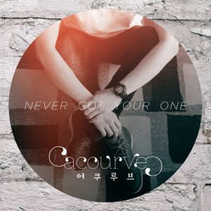 Listen to Never Got your One (Feat. Re-wine) song with lyrics from Acourve