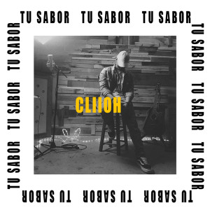 Listen to Tu Sabor (27) (Explicit) song with lyrics from Cliioh