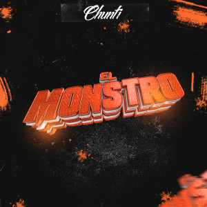 Album El Monstro from Chunti